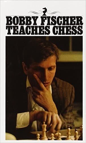 Bobby Fischer Teaches Chess by Bobby Fischer — book cover