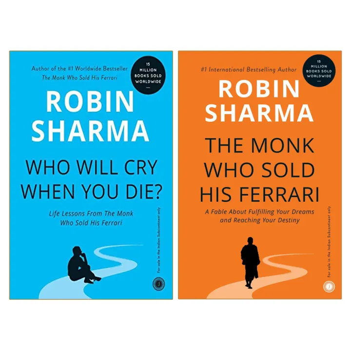 Who Will Cry When You Die? & The Monk Who Sold His Ferrari by Unknown — book cover