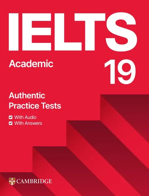 IELTS 19 Academic : Authentic Practice Tests with Audio, Answers by Cambridge — book cover