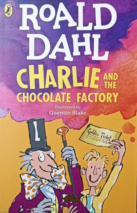 Charlie And The Chocolate Factory by Roald Dahl — book cover