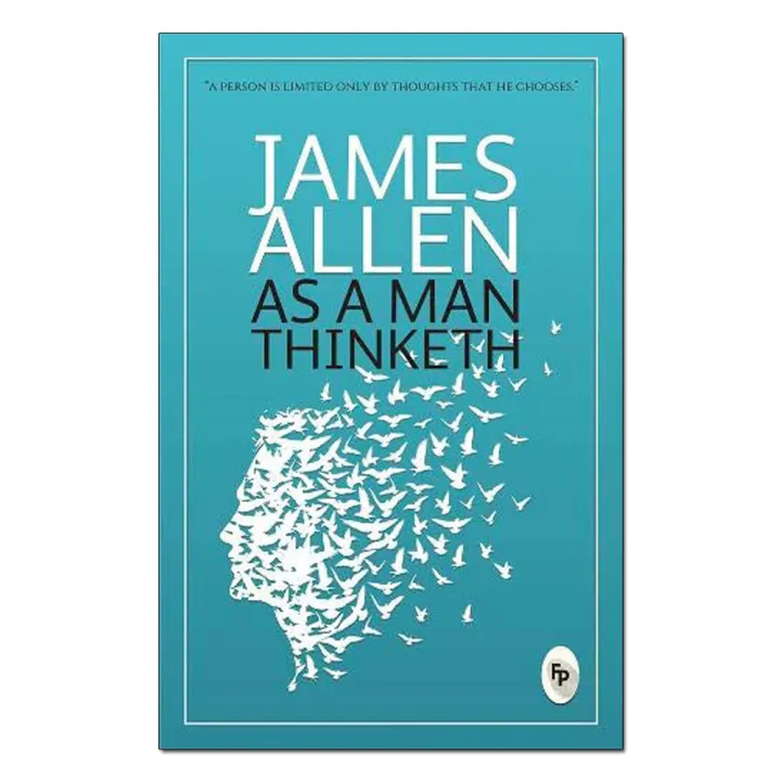 As A Man Thinketh by James Allen — book cover