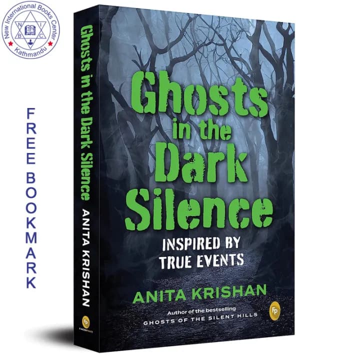 Ghosts in the Dark Silence by Anita Krishan — book cover