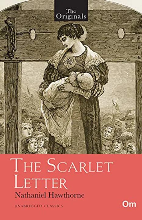The Originals: The Scarlet Letter by Nathaniel Hawthorne — book cover