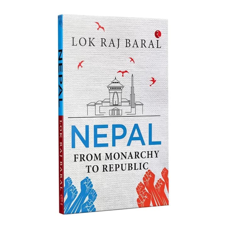 Nepal: From Monarchy to Republic by Lok Raj Baral — book cover