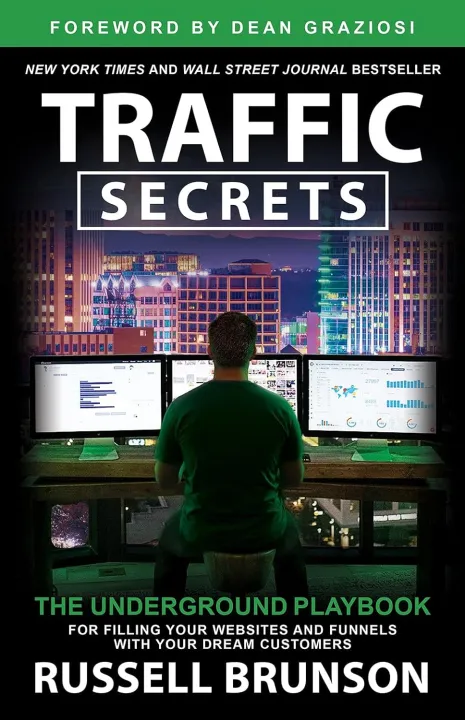 Traffic Secrets : The Underground Playbook for Filling Your Websites and Funnels with Your Dream Customers by Unknown — book cover