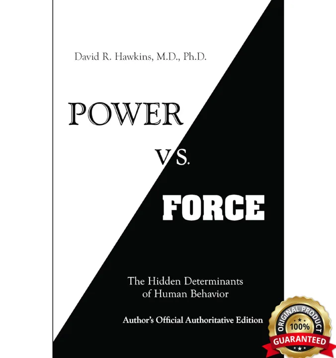Power Vs Force : The Hidden Determinants by David R. Hawkins — book cover