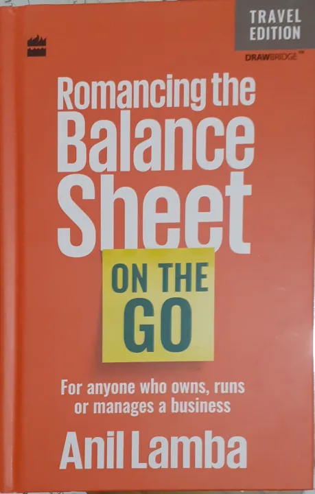 Romancing The Balance Sheet by Anil Lamba — book cover