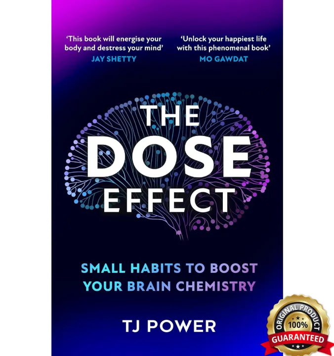 The DOSE Effect: Small Habits To Boost Your Brain Chemistry by TJ Power — book cover