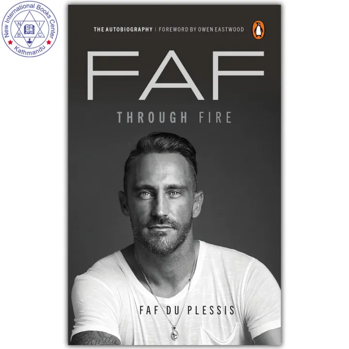 FAF Through Fire : An Autobiography by Faf Du Plessis — book cover