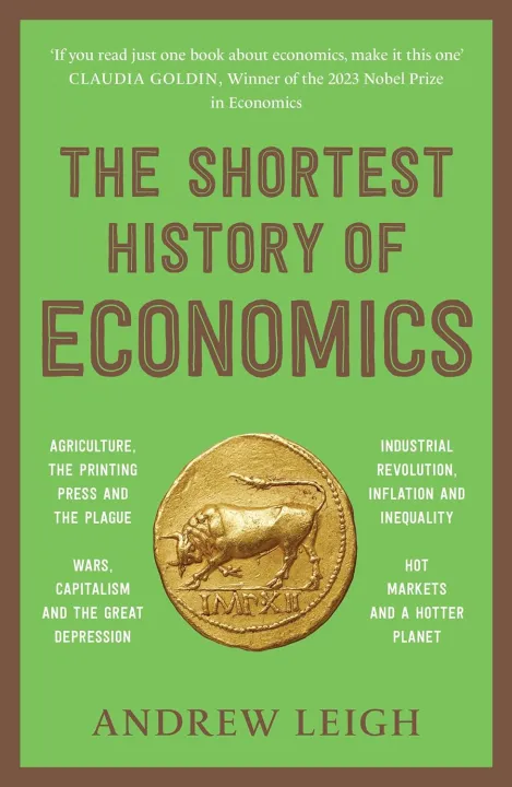 The Shortest History Of Economics by Andrew Leigh — book cover