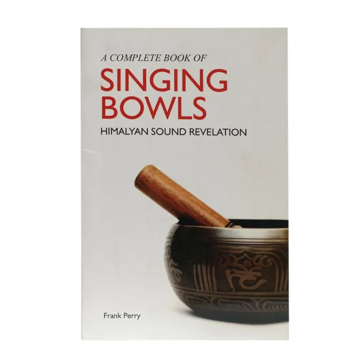 A Complete Book Of Singing Bowls by Frank Perry — book cover