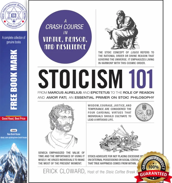 Stoicism 101: From Marcus Aurelius and Epictetus to Law of Reason and Amor Fati, an Essential Primer on Stoic Philosophy by Erick Cloward — book cover