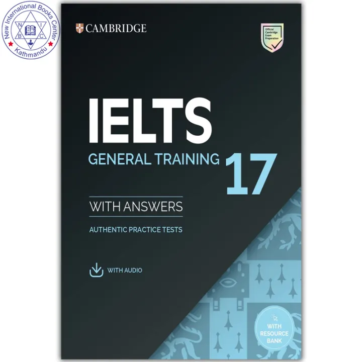 IELTS 17 General Training Student's Book with Answers with Audio with Resource Bank by Unknown — book cover