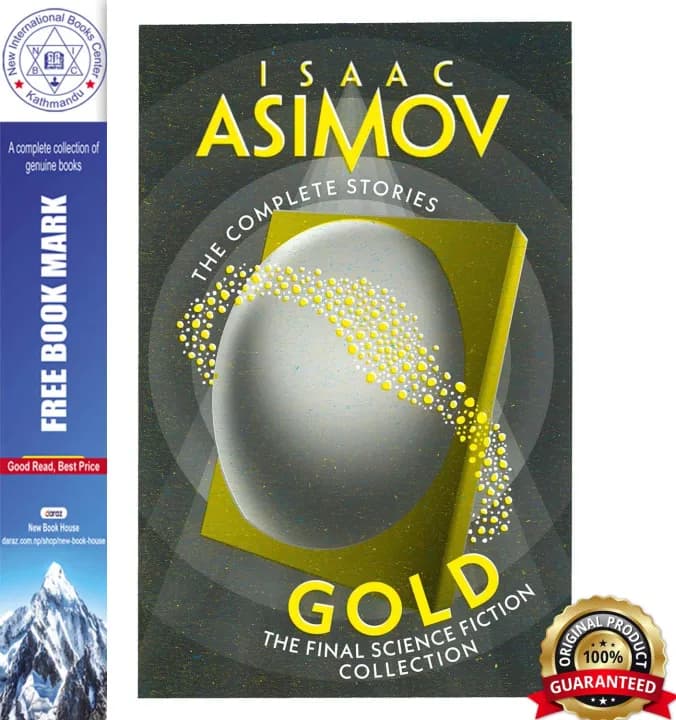 Gold -The Complete Stories: The Final Science Fiction Collection by Isaac Asimov — book cover
