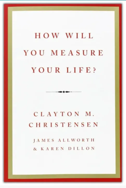 How Will You Measure your Life? by Clayton Christensen — book cover