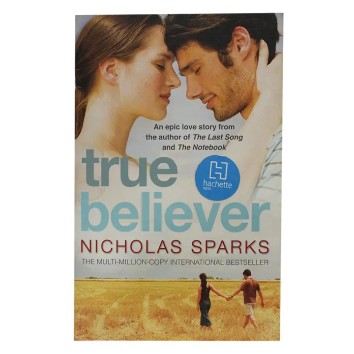 True Believer: An Epic Love Story by Nicholas Sparks — book cover