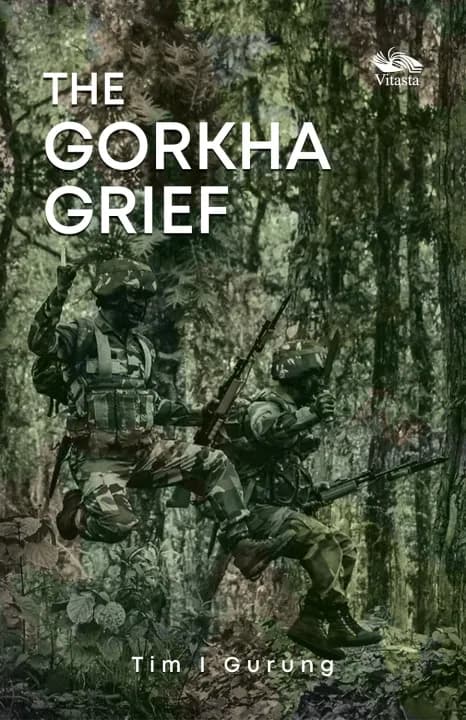 The Gorkha Grief by Tim I Gurung — book cover