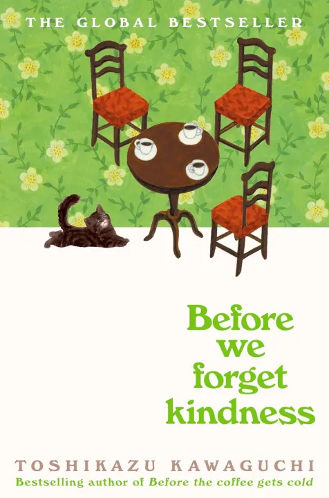 Before We Forget Kindness by Toshikazu Kawaguchi — book cover