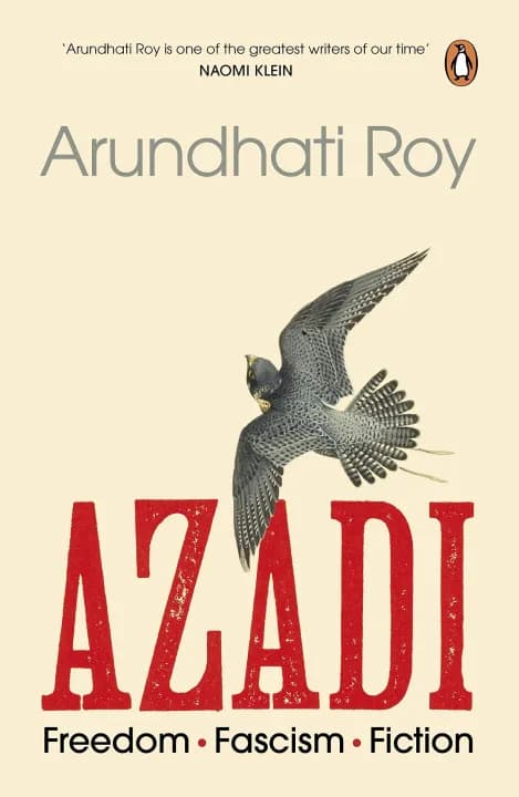 Azadi: Freedom. Fascism. Fiction by Arundhati Roy — book cover
