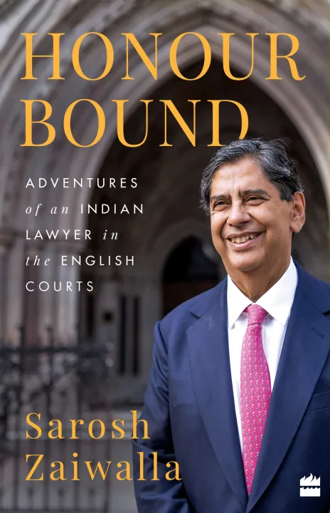 Honour Bound: Adventures of an Indian Lawyer in the English Courts by Sarosh Zaiwalla — book cover