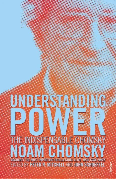 Understanding Power: The Indispensable Chomsky by Noam Chomsky — book cover