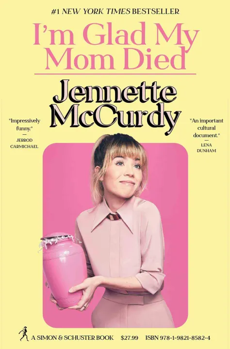 I'm Glad My Mom Died by Jennette McCurdy — book cover