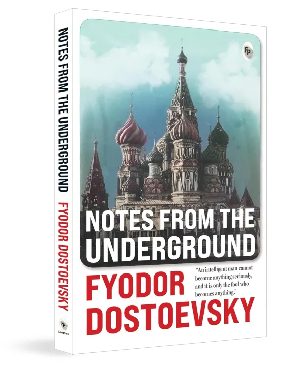 Notes from the Underground by Fyodor Dostoevsky — book cover