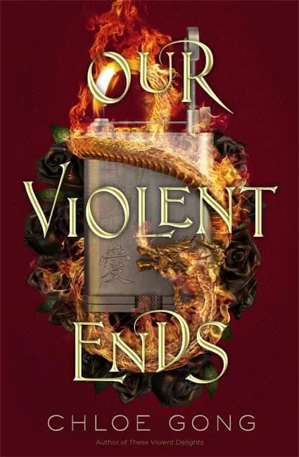 Our Violent Ends by Chloe Gong — book cover