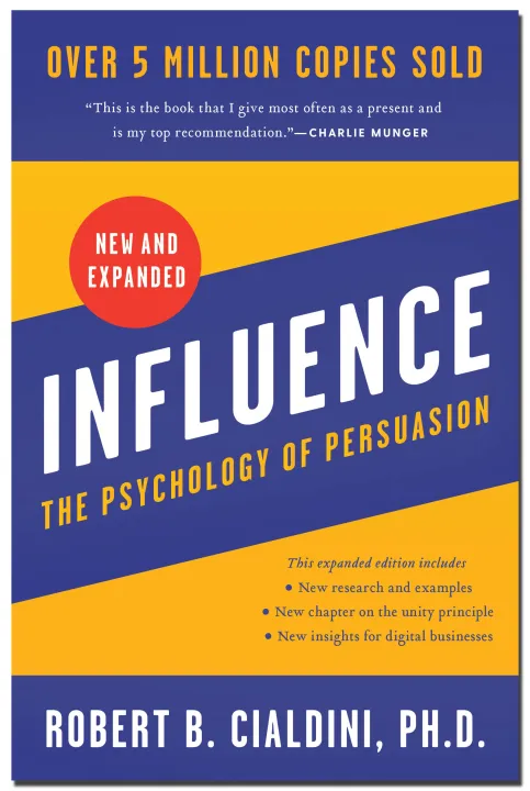 Influence : The Psychology of Persuasion by PhD Robert B. Cialdini — book cover
