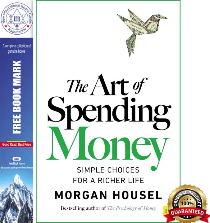 The Art of Spending Money: Simple Choices for a Richer Life by Morgan Housel — book cover