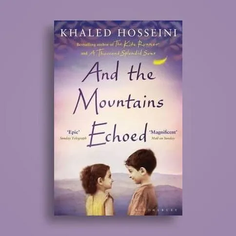 And The Mountain Echoed by Khaled Hosseini — book cover