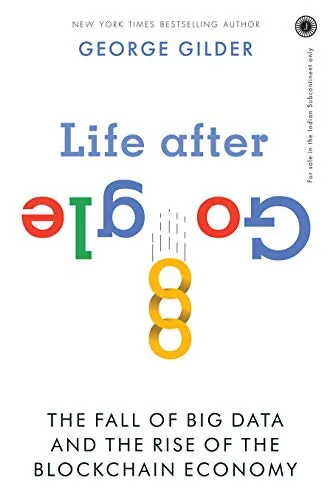 Life After Google by George Gilder — book cover