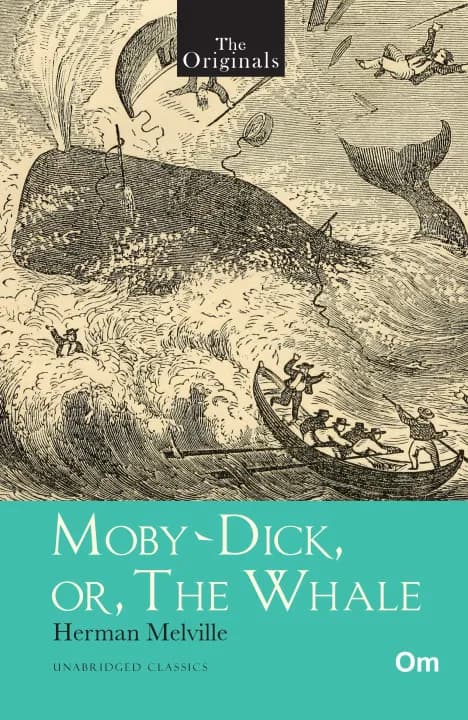 The Originals Moby Dick or The Whale by Herman Melville — book cover