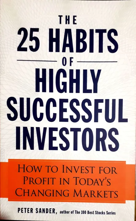 The 25 Habits Of Higly Successful Investors by Peter Sander — book cover