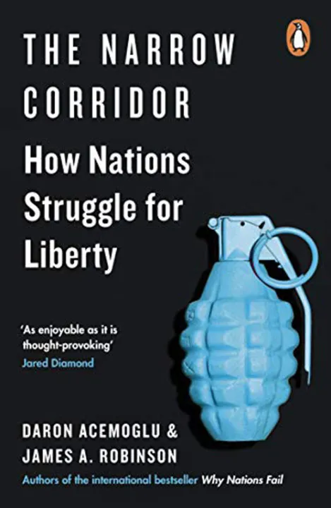 The Narrow Corridor: How Nations Struggle for Liberty by Daron Acemoglu & James A. Robinson — book cover
