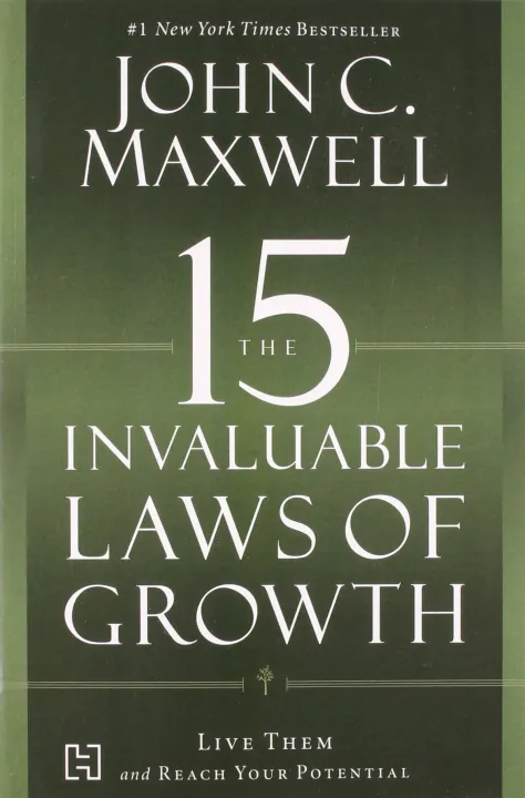 The 15 Invaluable Laws Of Growth by John C. Maxwell — book cover