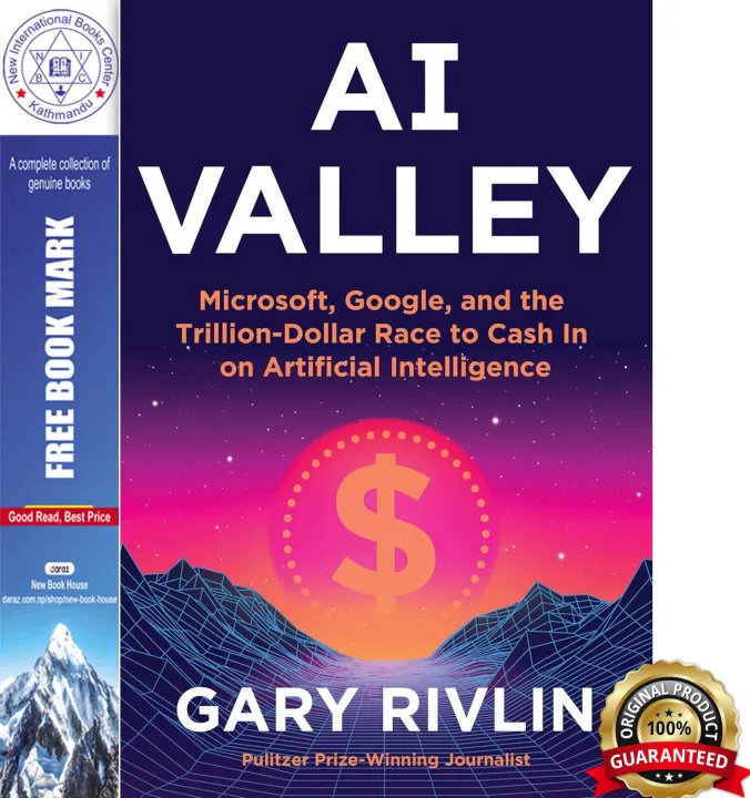 AI Valley : Microsoft, Google, and the Trillion-Dollar Race to Cash In on Artificial Intelligence by Gary Rivlin — book cover