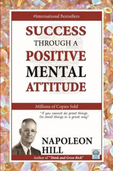 Success Through a Positive Mental Attitude by Napoleon Hill — book cover