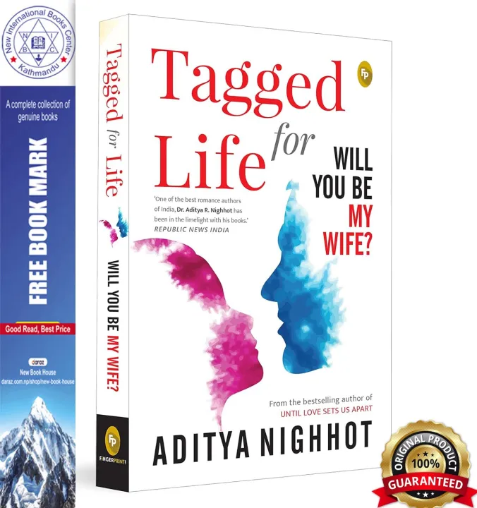 Tagged for Life: Will You Be My Wife? by Aditya Nighhot — book cover