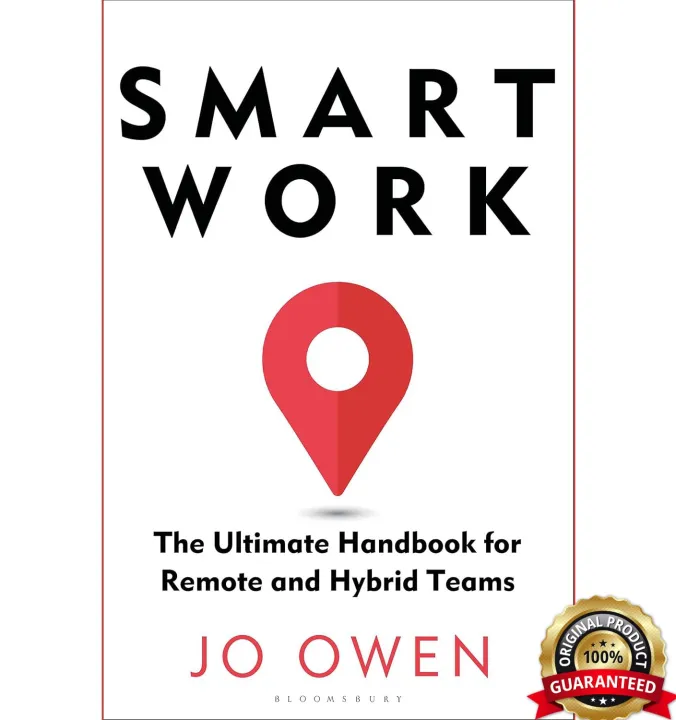 Smart Work: The Ultimate Handbook for Remote and Hybrid Teams by Jo Owen — book cover