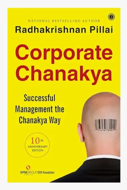 Corporate Chanakya by Radhakrishna Pillai — book cover