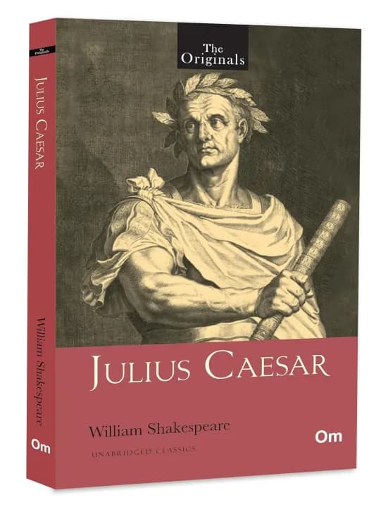 Julius Caesar - Unabridged Classics for William Shakespeare - The Originals by Unknown — book cover