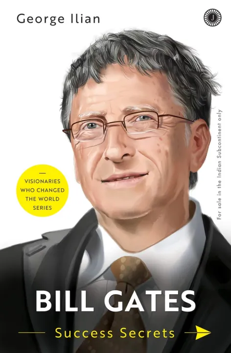 Bill Gates : Success Secrets by George Ilian — book cover