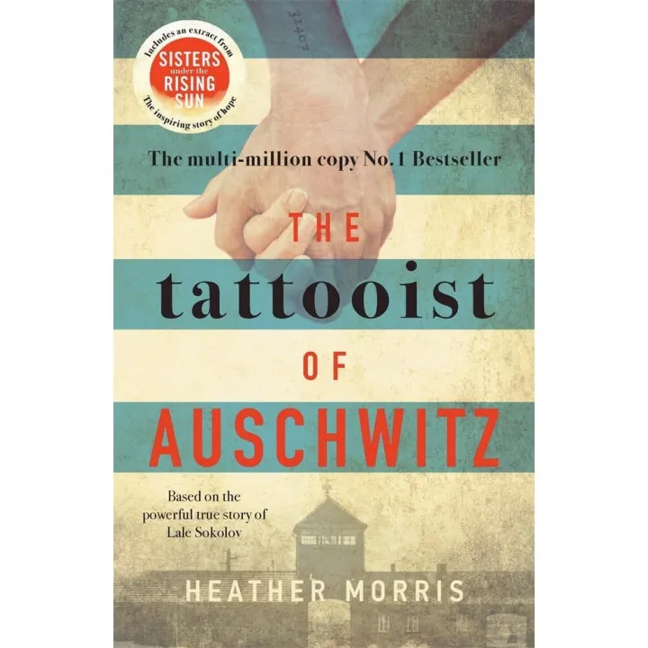 The Tattooist Of Auschwitz by Heather Morris — book cover