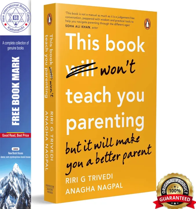 This Book Won't Teach You Parenting: But It Will Make You a Better Parent by Riri G Trivedi & Anagha Nagpal — book cover