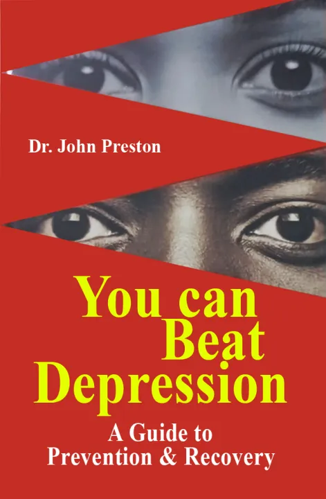 You Can Beat Depression by Dr. John Preston — book cover