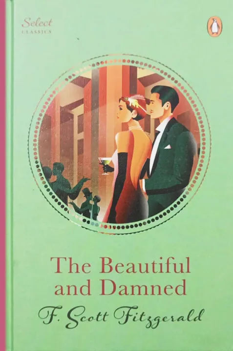 The Beautiful and Damned by F. Scott Fitzgerald — book cover