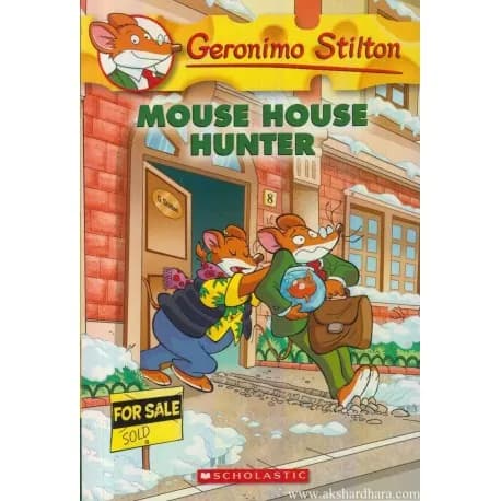 Mouse House Hunter by Geronimo Stilton — book cover