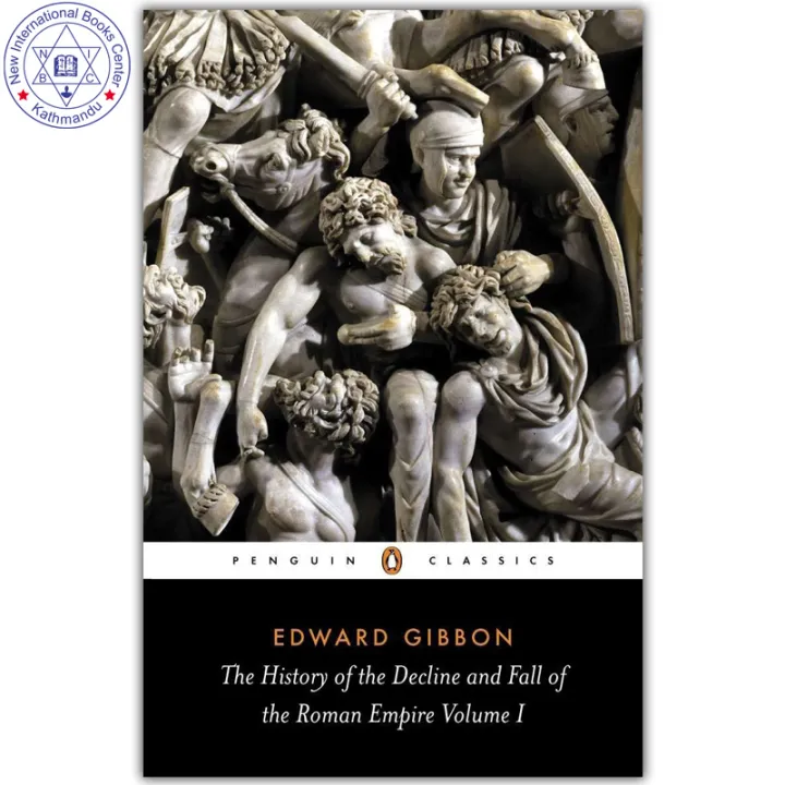 The History of the Decline and Fall of the Roman Empire Volume 1 by Edward Gibbon — book cover