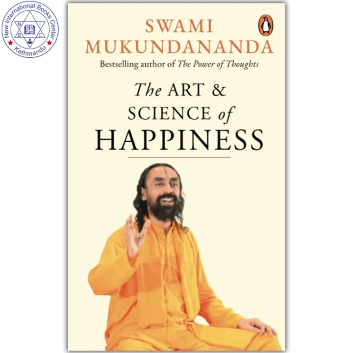 The Art & Science of Happiness by Swami Mukundananda — book cover